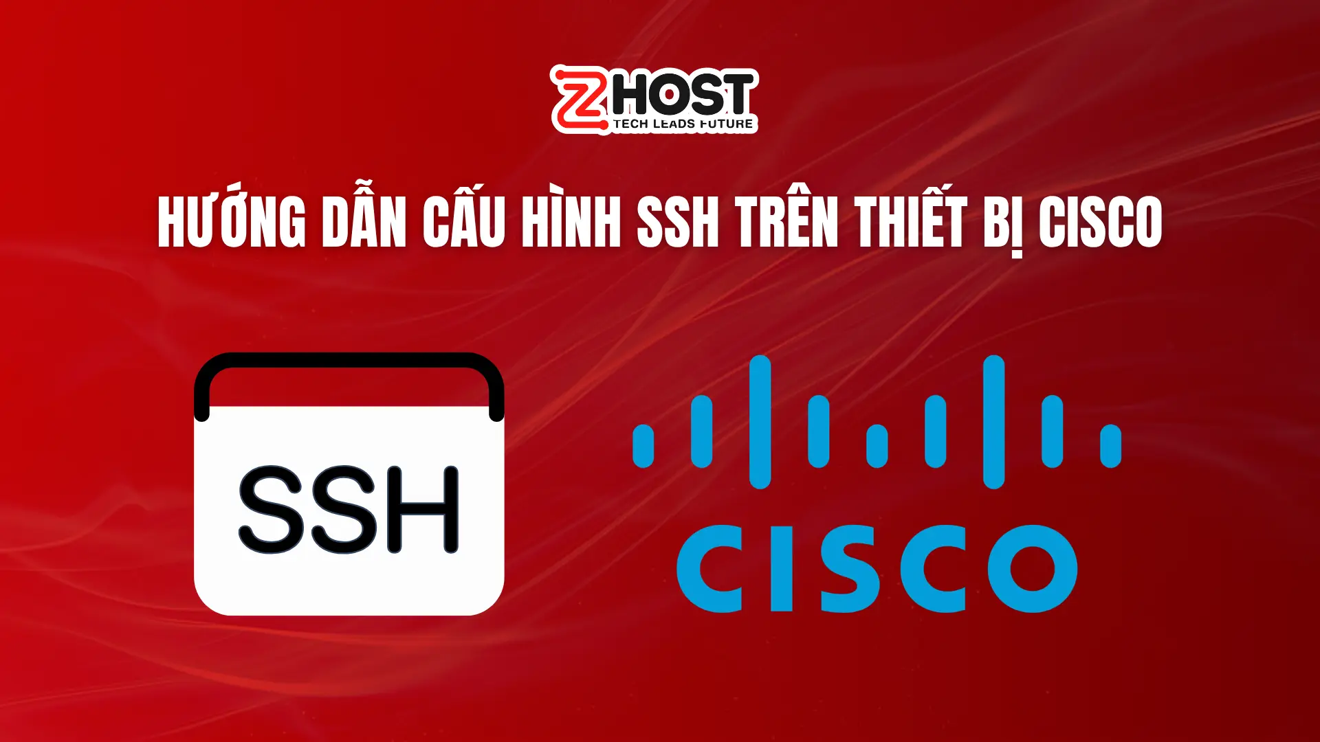 huong-dan-cau-hinh-ssh-tren-thiet-bi-cisco