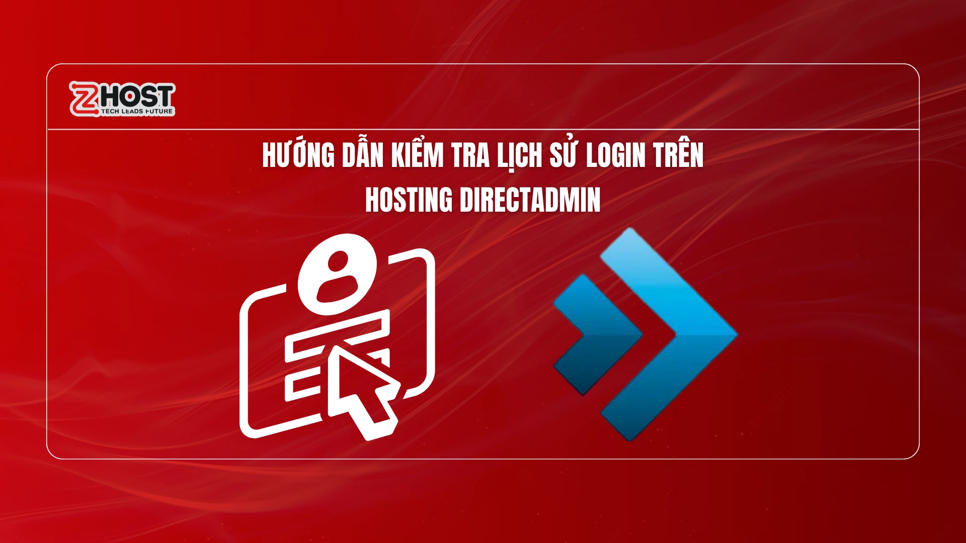 huong-dan-kiem-tra-lich-su-login-tren-hosting-directadmin