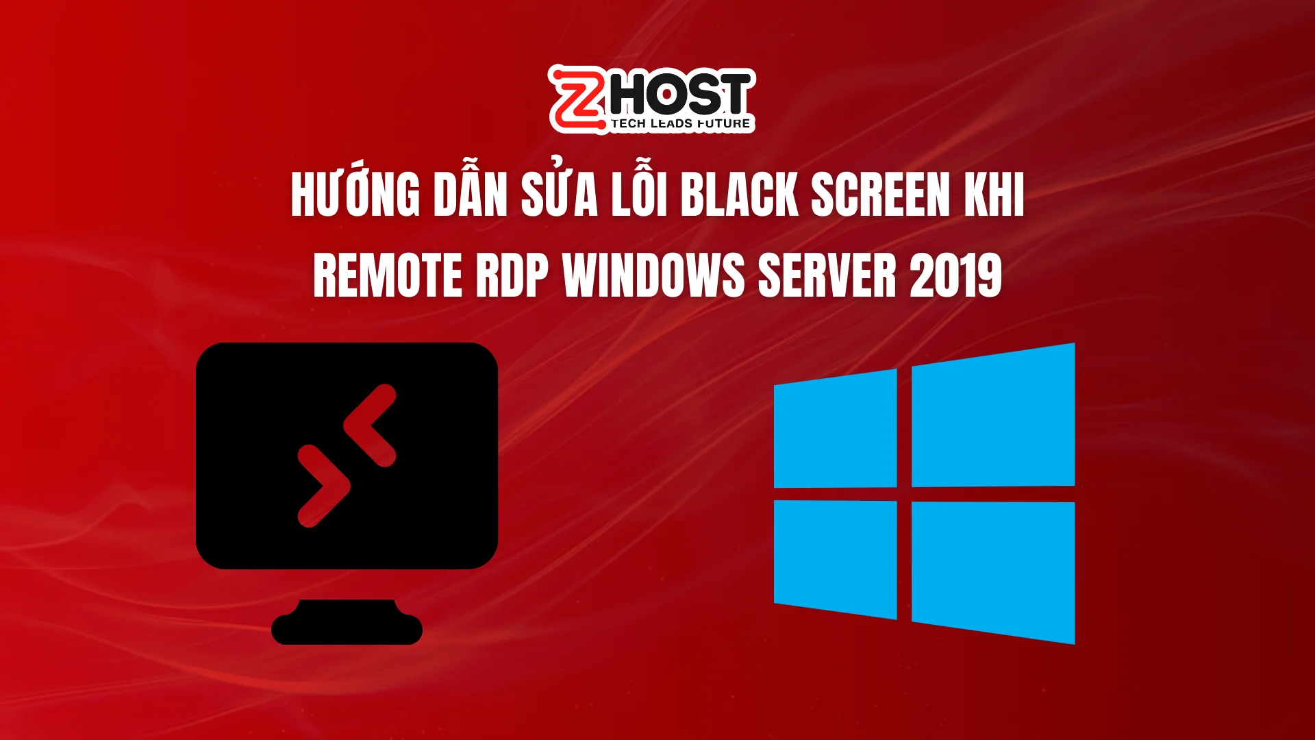 huong-dan-sua-loi-black-screen-khi-remote-rdp-windows-server-2019