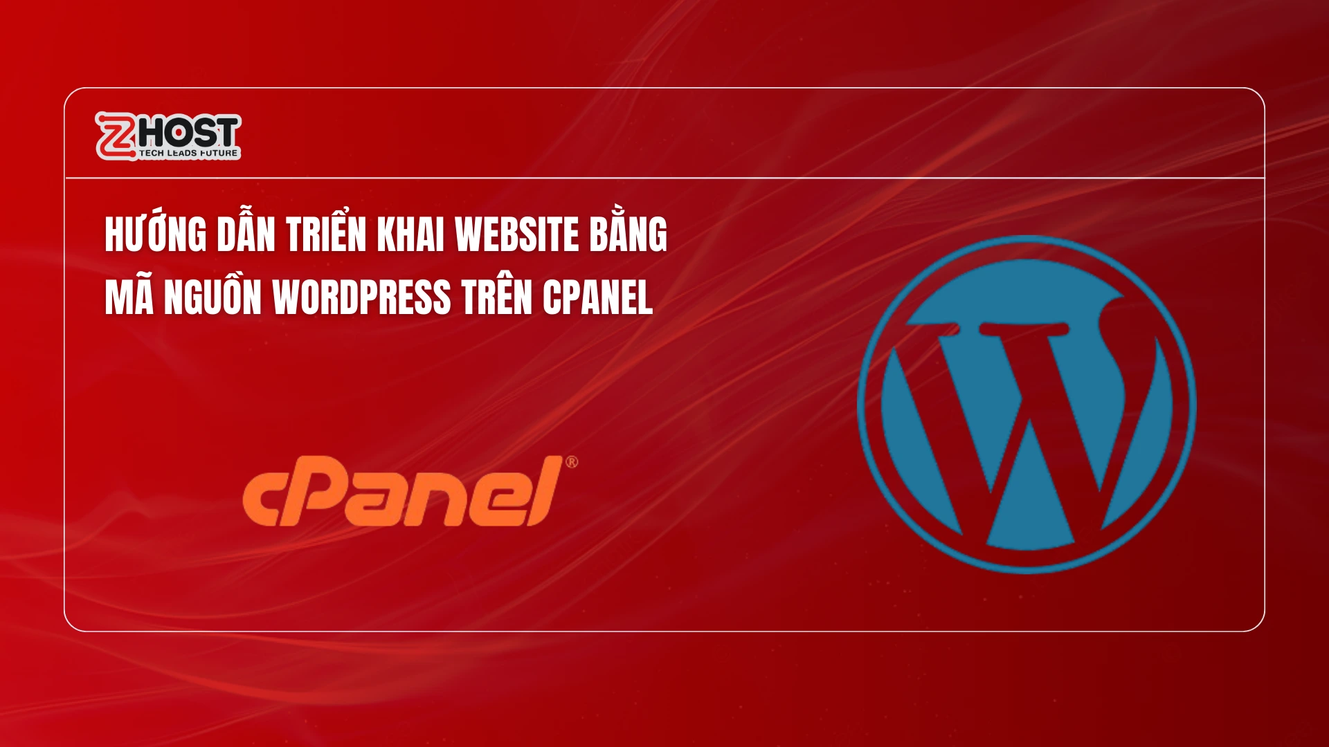 huong-dan-trien-khai-website-bang-ma-nguon-wordpress-tren-cpanel