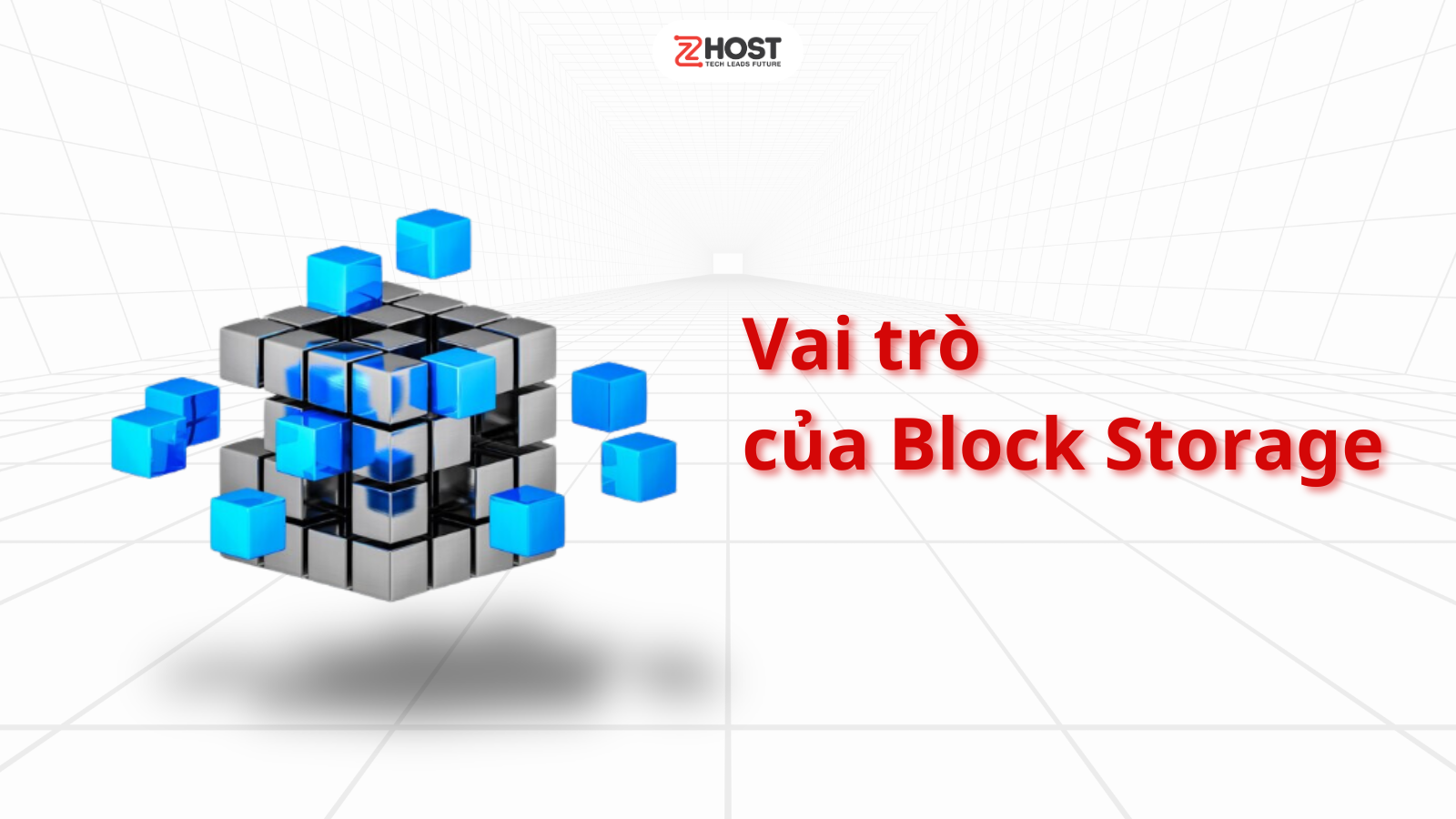 Vai trò của Block Storage