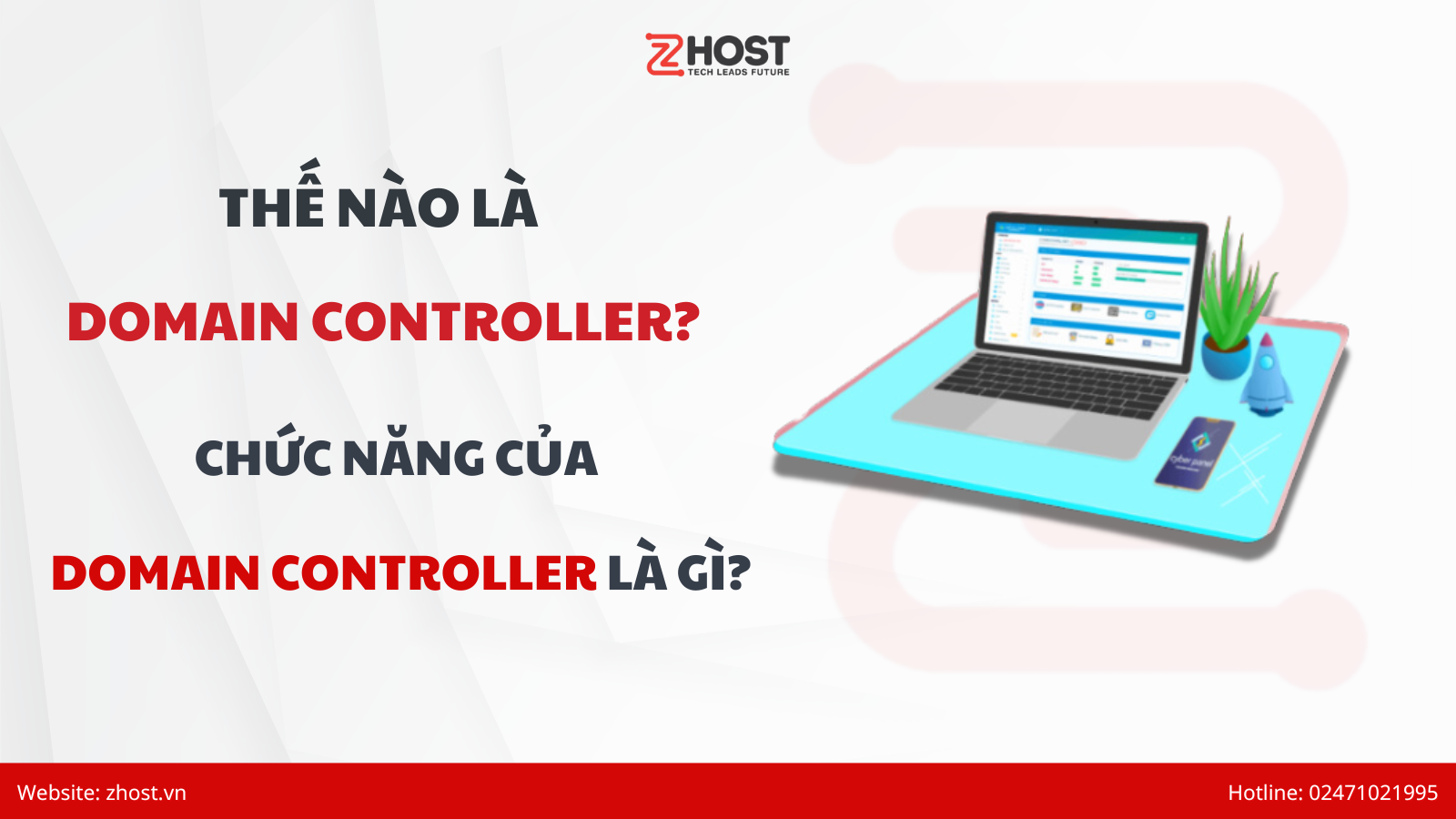 Thế nào là Domain Controller?