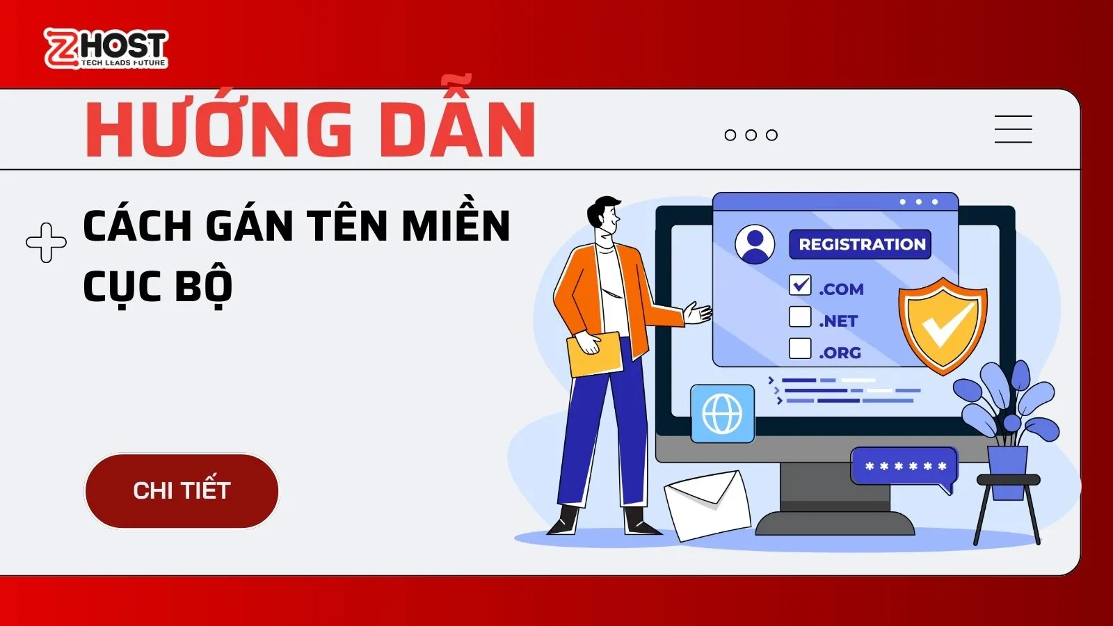 Hướng Dẫn Cách Gán Tên Miền Cục Bộ