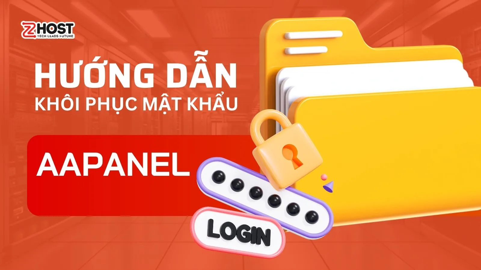 Hướng Dẫn Khôi Phục Mật Khẩu aaPanel
