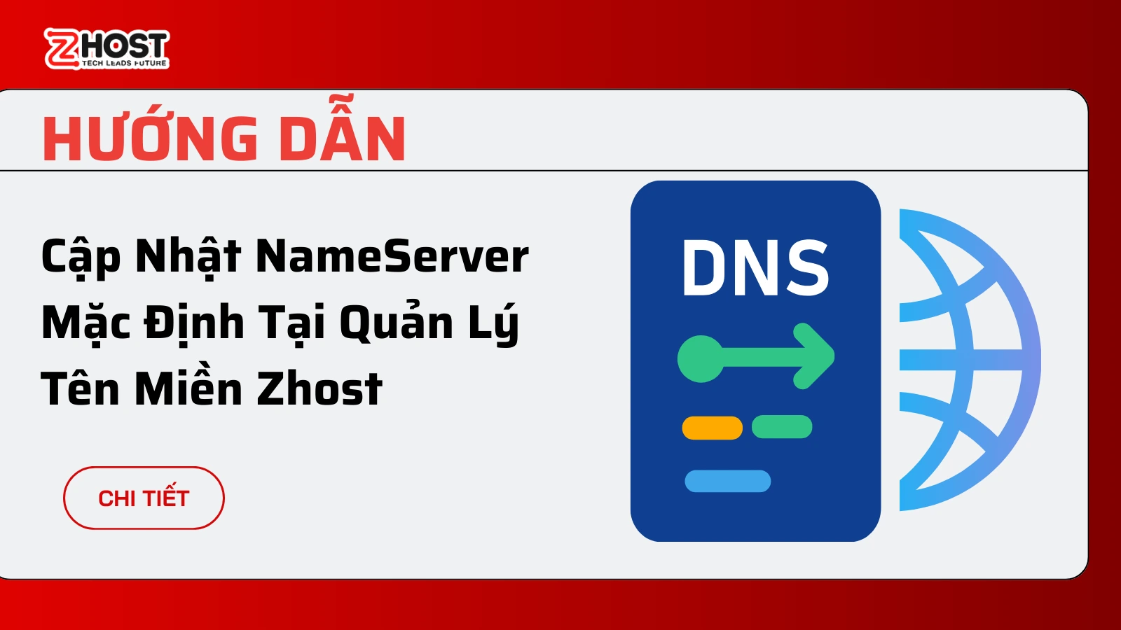 Hướng Dẫn Cập Nhật NameServer Mặc Định Tại Quản Lý Tên Miền Zhost