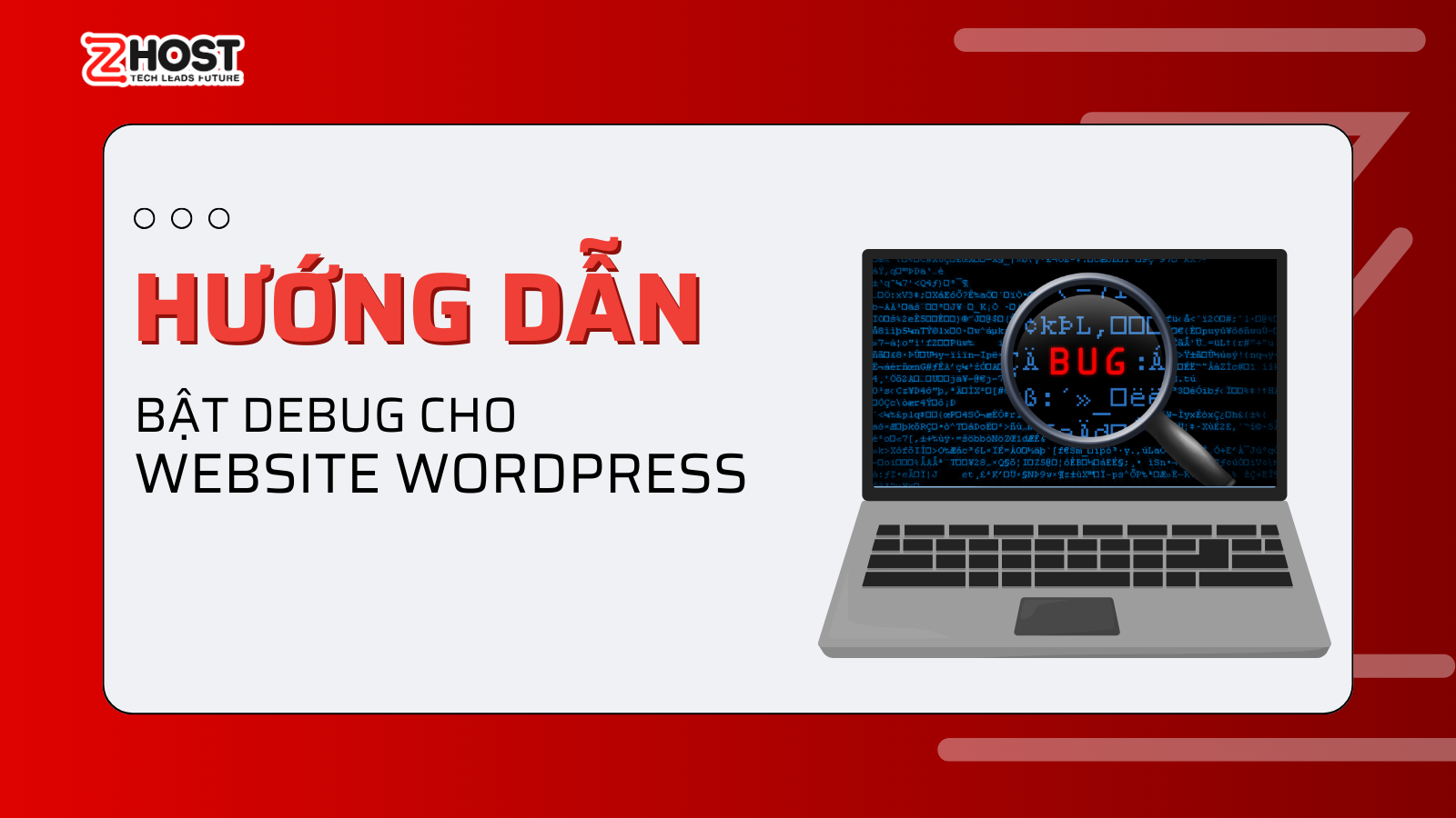 Hướng Dẫn Bật Debug Cho Website WordPress