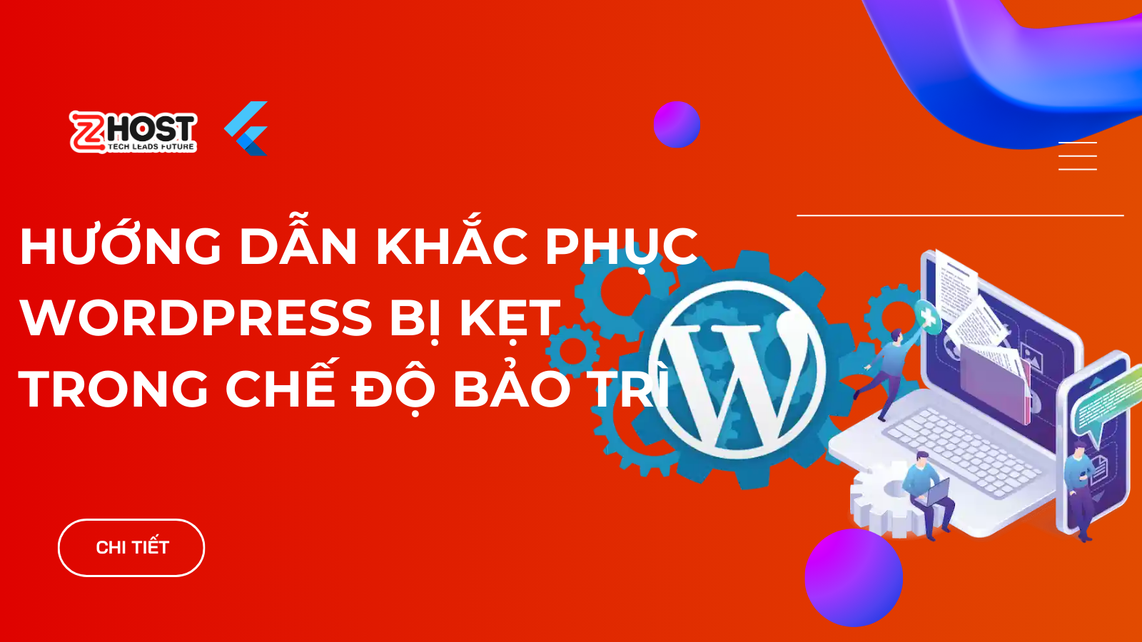 Hướng Dẫn Khắc Phục WordPress Bị Kẹt Trong Chế Độ Bảo Trì ảnh đại diện
