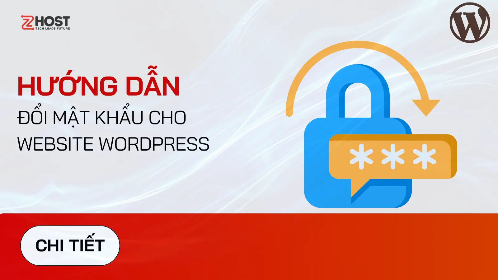 Hướng Dẫn Đổi Mật Khẩu Cho Website WordPress