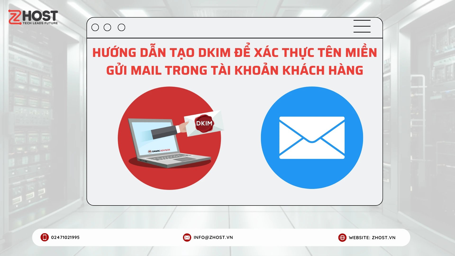 huong-dan-tao-dkim-de-xac-thuc-ten-mien-gui-mail-trong-tai-khoan-khach-hang