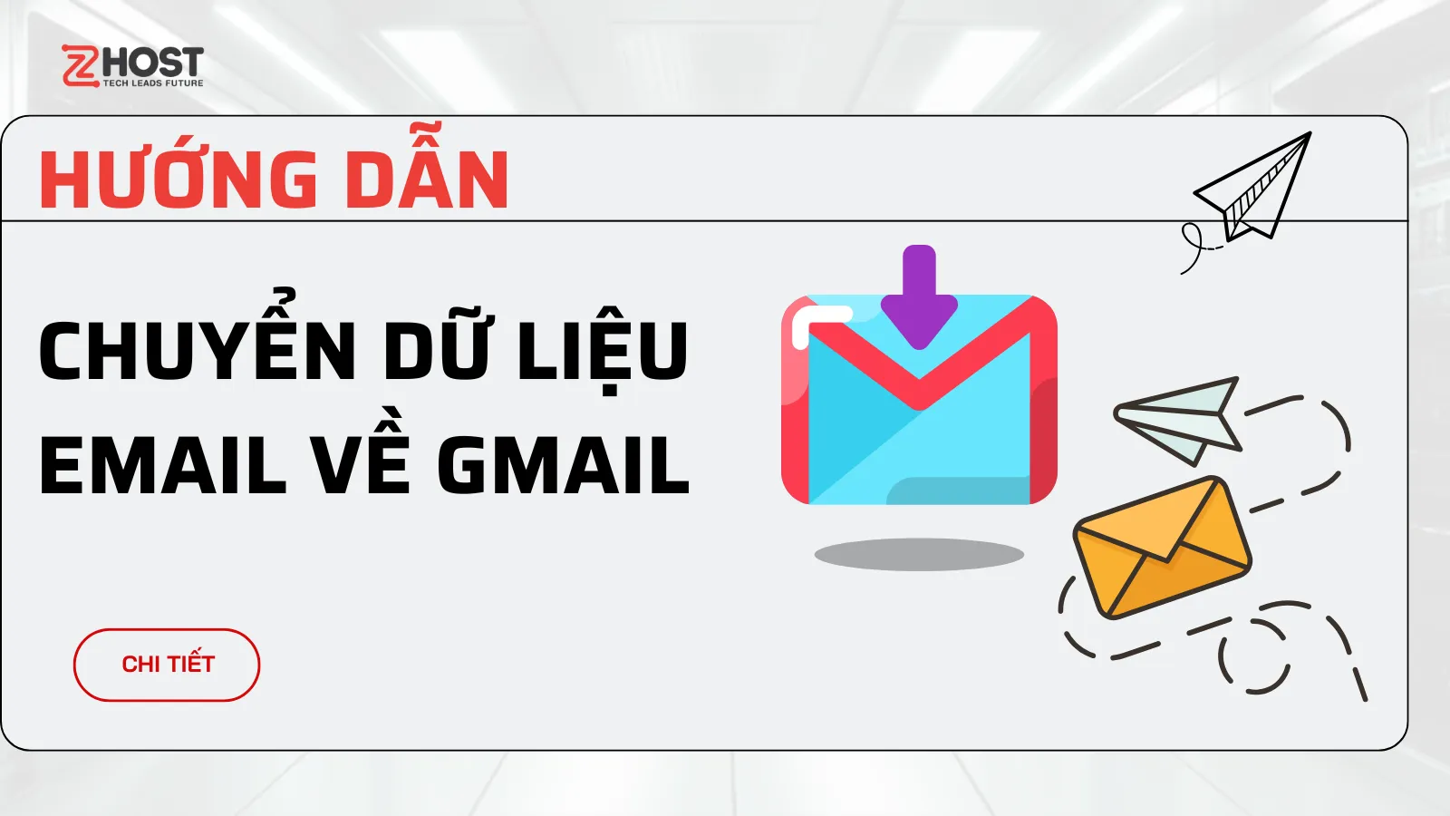 Hướng Dẫn Chuyển Dữ Liệu Email Về Gmail ảnh đại diện