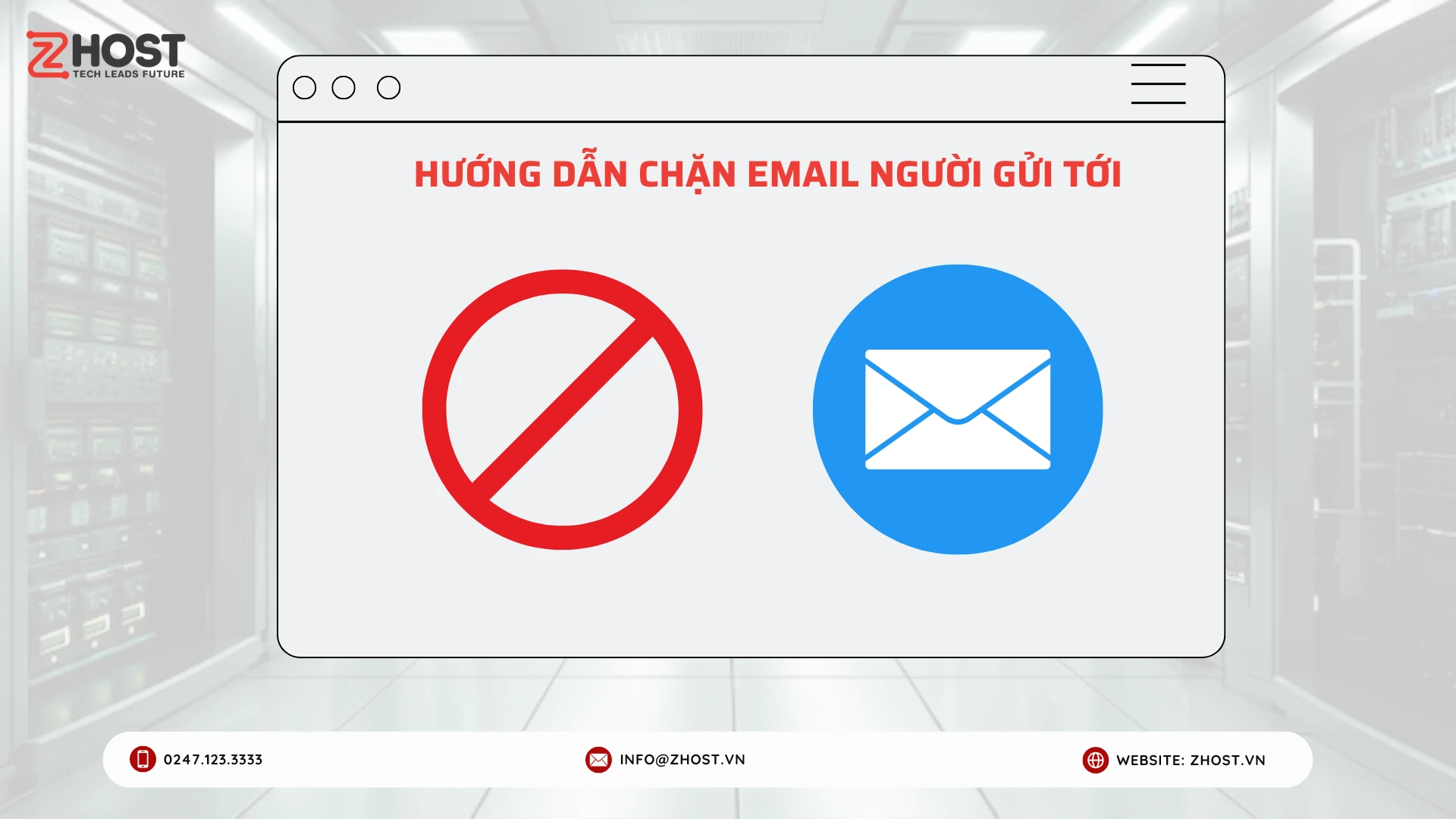 Hướng dẫn chặn email người gửi tới