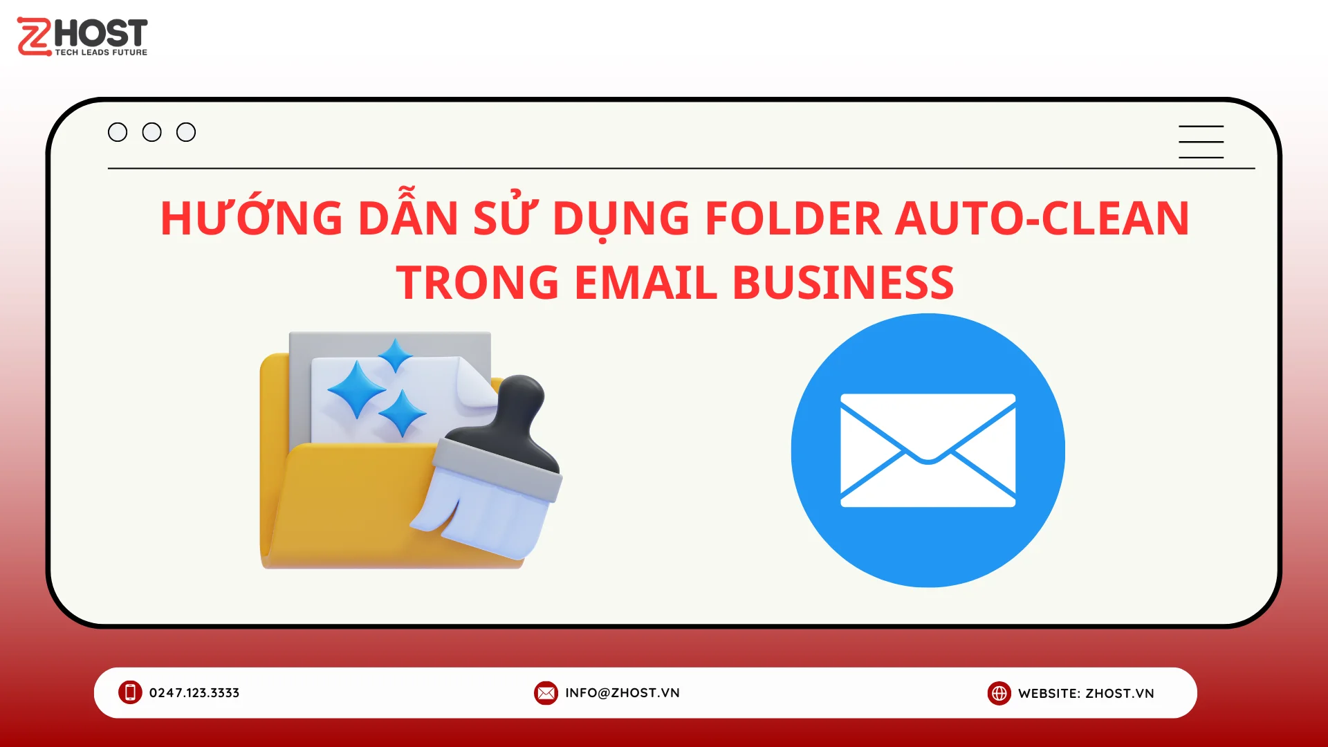 Hướng dẫn sử dụng Folder Auto-Clean trên Email Business