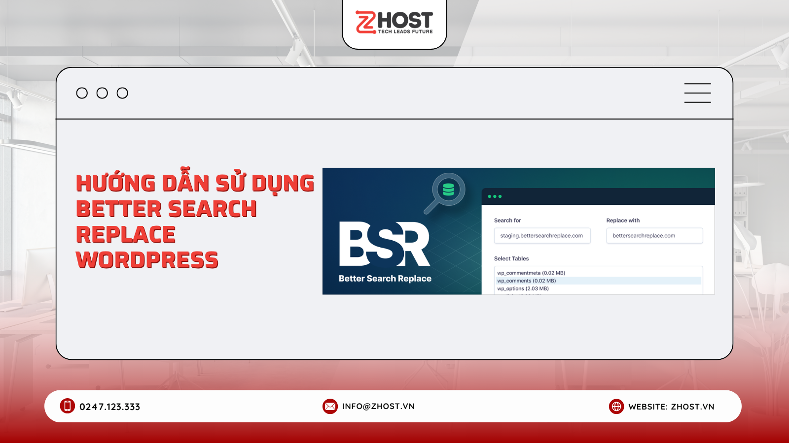 Hướng dẫn sử dụng Better Search Replace WordPress1
