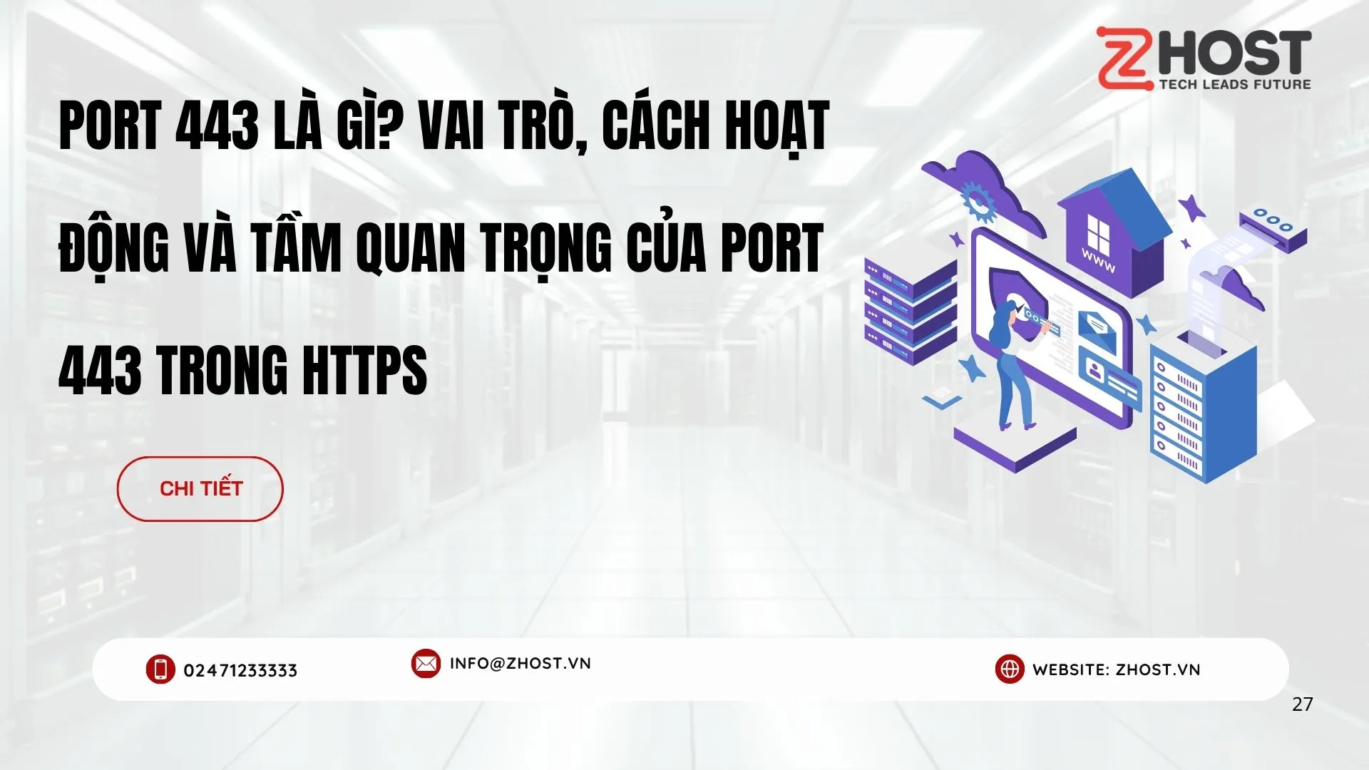 Port 443 Là Gì? Vai Trò, Cách Hoạt Động Và Tầm Quan Trọng Của Port 443 Trong HTTPS